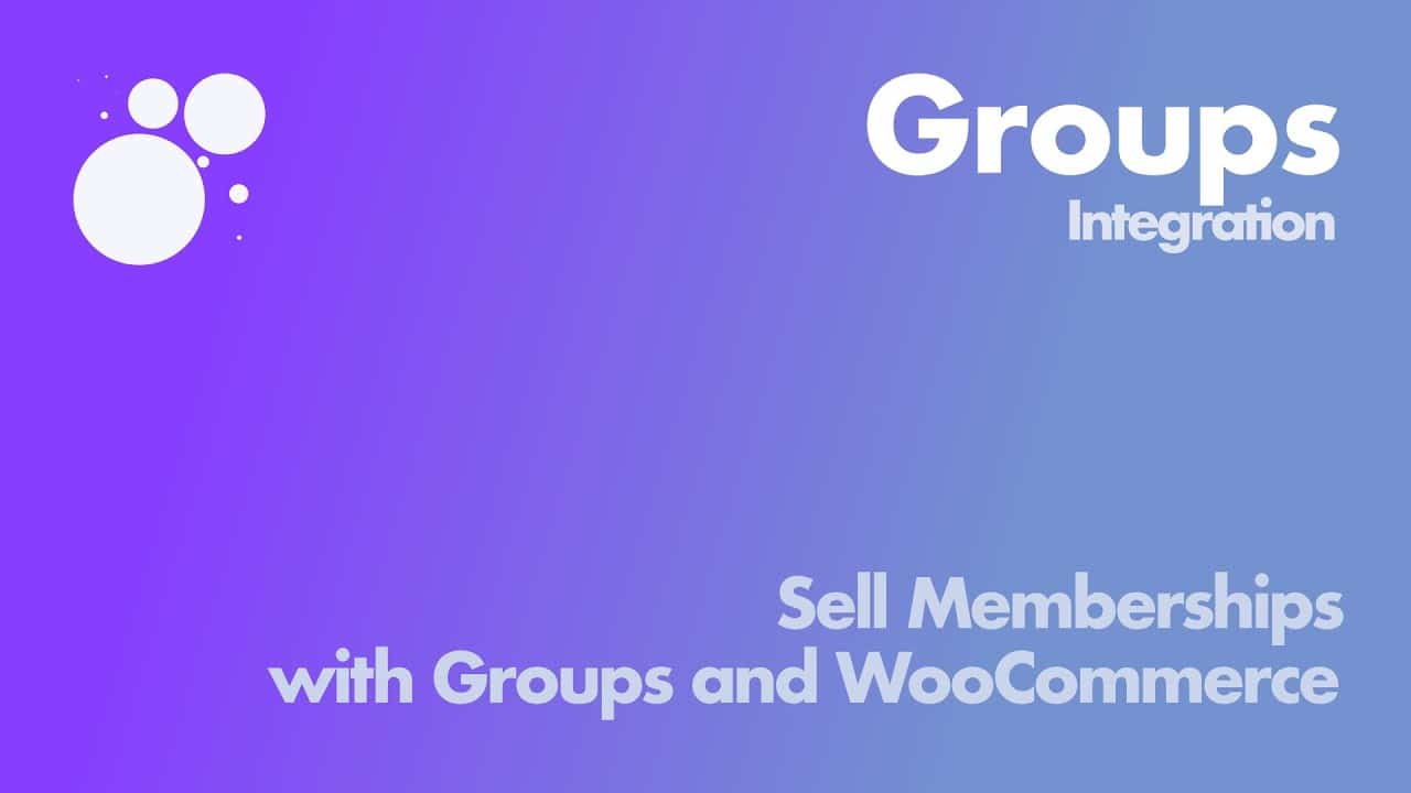 Groups Integration for WooCommerce Groups Integration for WooCommerce